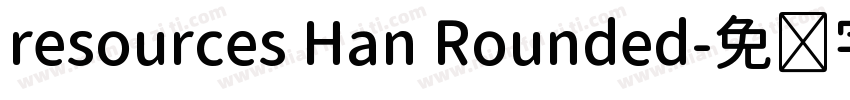 resources Han Rounded字体转换